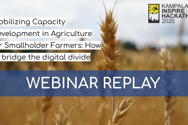 Webinar Recording: Mobilizing Capacity Development in Agriculture for Smallholder Farmers: How to bridge the digital divide