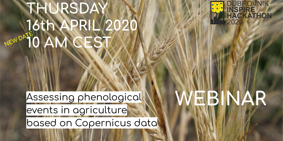 Upcoming Webinar: Assessing phenological events in agriculture based on Copernicus data 