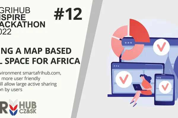 Agrihub INSPIRE Hackathon 2022: Help us build a map based social space for Africa via Challenge #12